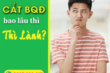 Cắt Bao Quy Đầu Bao Lâu Thì Lành – Bác Sĩ Giải Đáp Chi Tiết