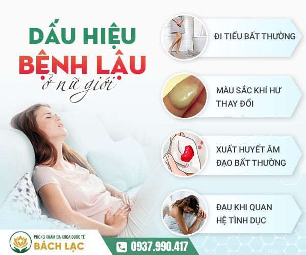 Dấu hiệu bệnh lậu dễ nhận biết ở nữ
