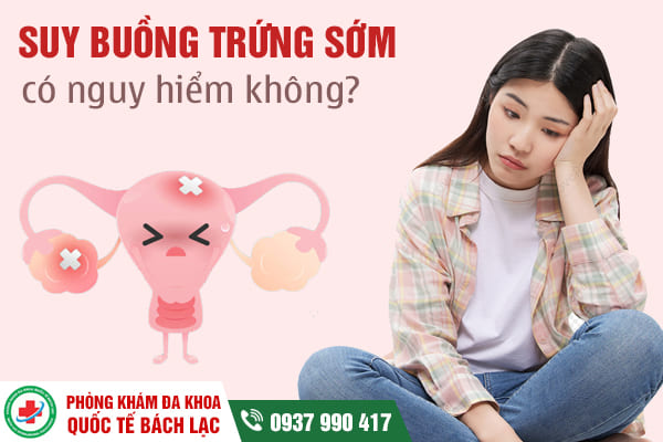 5 dấu hiệu suy buồng trứng sớm nữ giới không nên bỏ qua