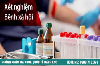 Địa Chỉ Xét Nghiệm Bệnh Xã Hội Ở Buôn Ma Thuột Nhanh Chóng, Uy Tín