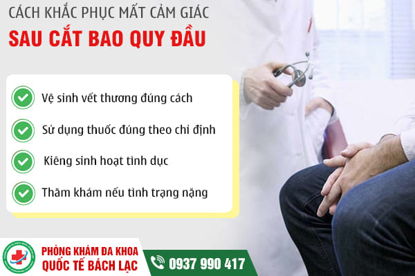 Mất cảm giác sau khi cắt bao quy đầu - Nguyên nhân do đâu?