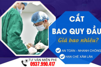 Chi Phí Cắt Bao Quy Đầu Ở Đắk Lắk: 4 Mức Giá Phổ Biến Hiện Nay