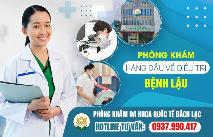 Chi phí chữa bệnh lậu ở Đắk Lắk tại Phòng khám Đa khoa Quốc tế Bách Lạc 
