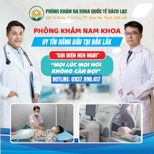 Khám Nam Khoa Ở Đâu? Gợi Ý Phòng Khám Nam Khoa Đắk Lắk Tốt Hiện Nay
