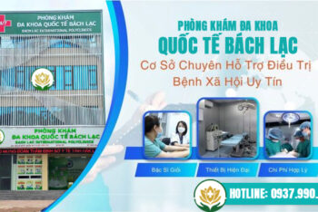 Khám Bệnh Xã Hội Đắk Lắk Cơ Sở Nào Uy Tín? Điểm Danh Địa Chỉ Khám, Xét Nghiệm Bệnh Xã Hội Ở Đắk Lắk Chất Lượng