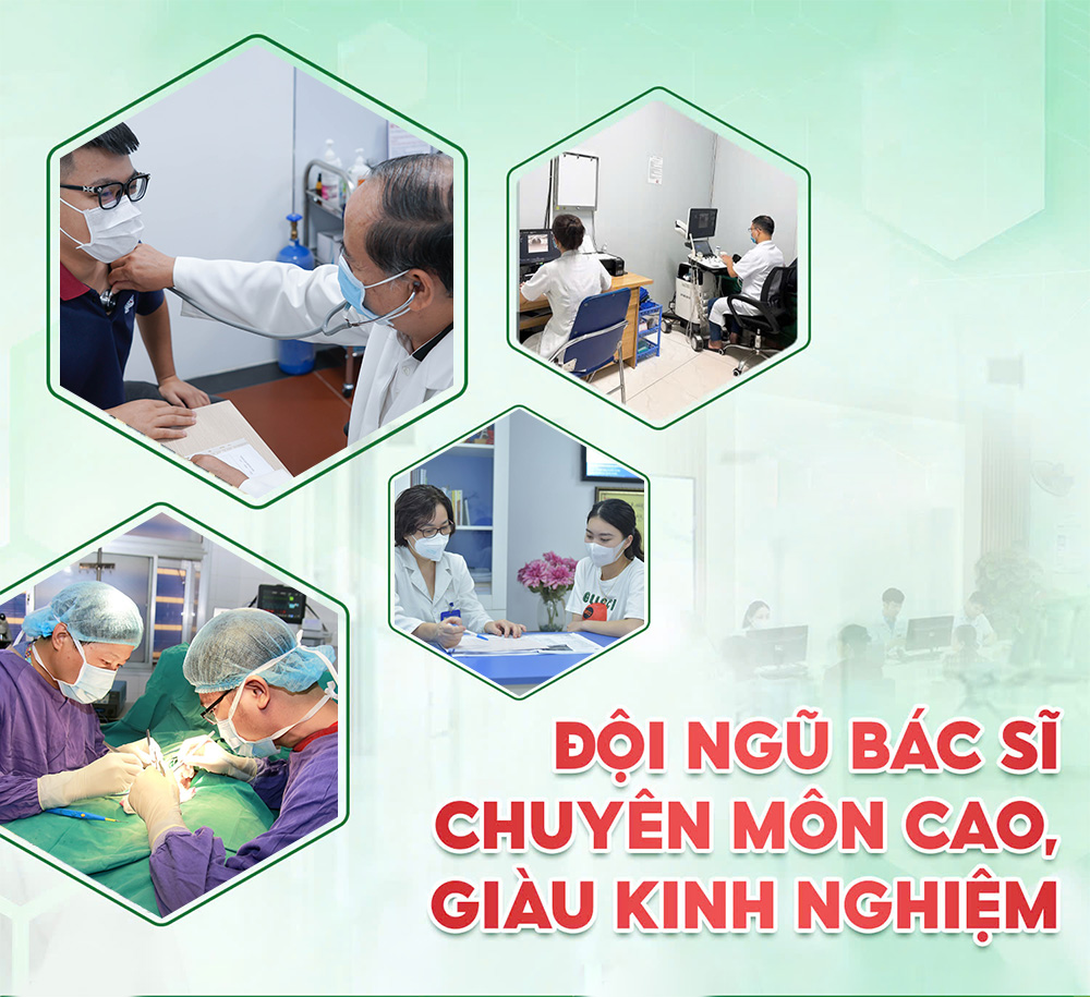 Đội ngũ bác sĩ chuyên khoa đều có chuyên môn cao, giàu kinh nghiệm
