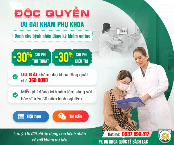 Chi phí khám chữa bệnh phụ khoa minh bạch, ưu đãi hấp dẫn