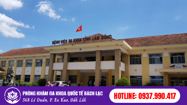 Phá thai ở đâu Lâm Đồng? Bệnh viện Đa khoa tỉnh Lâm Đồng