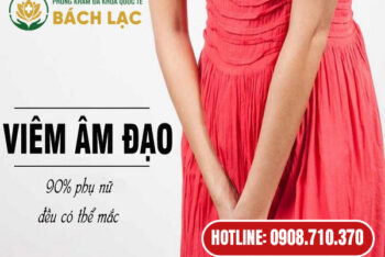 Viêm Âm Đạo Có Nguy Hiểm Không? Địa Chỉ Khám Chữa Viêm Âm Đạo Ở Đâu Buôn Ma Thuột Uy Tín Hiện Nay?