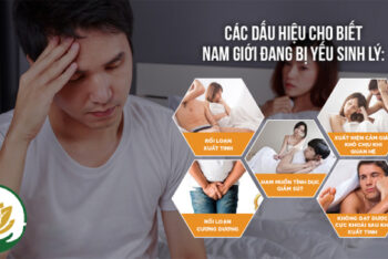 [Xem Ngay] 5 Dấu Hiệu Yếu Sinh Lý Nam Mà Phái Mạnh Không Được Bỏ Qua