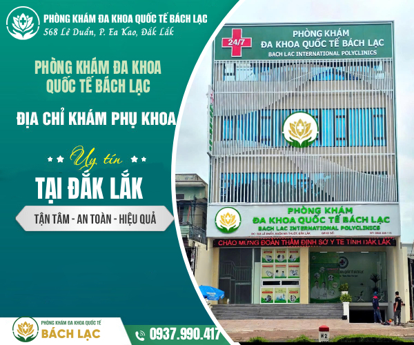 Địa chỉ phòng khám phụ khoa Buôn Ma Thuột uy tín hiện nay mà chị em nên lựa chọn