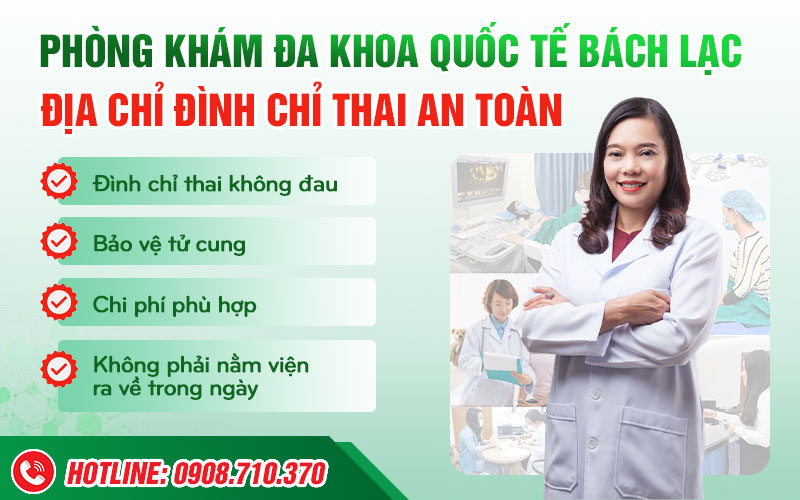 Đình chỉ thai an toàn phòng khám Bách Lạc