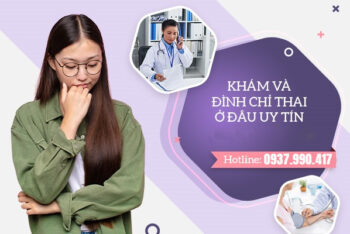 Địa Chỉ Phá Thai An Toàn Ở Lâm Đồng – Danh Sách 3 Địa Chỉ Uy Tín Được Cấp Phép